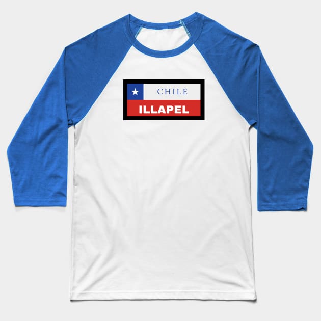 Illapel City in Chilean Flag Baseball T-Shirt by aybe7elf